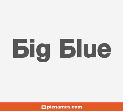 Big Blue